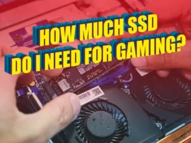 How Much SSD Do I Need For Gaming